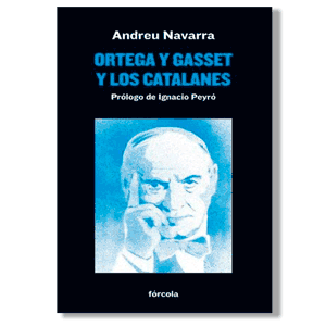 Ortega y Gasset y los catalanes