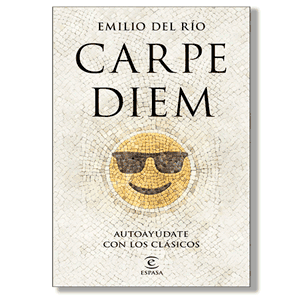 Carpe Diem. Emilio del Río