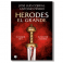 Herodes El Grande. VVAA