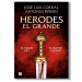 Herodes El Grande. VVAA