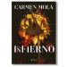 El infierno. Carmen Mola