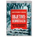 Objetivo Democracia. Juan Fernández-Miranda